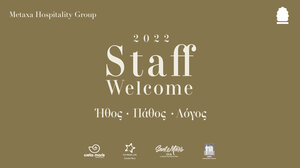 Metaxa Hospitality Group: Καλωσόρισε με «Ήθος - Πάθος - Λόγο» τους εργαζομένους του για τη νέα τουριστική χρονιά