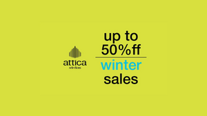 Χειμερινές Εκπτώσεις έως 50% OFF στο νέο Attica Selections από σήμερα!